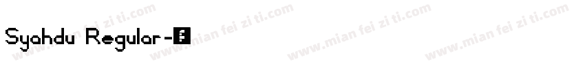Syahdu Regular字体转换